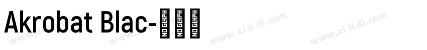 Akrobat Blac字体转换